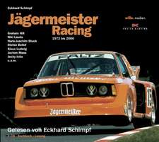 Jägermeister Racing 1972 bis 2000