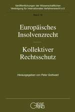 Europäisches Insolvenzrecht-Kollektiver Rechtsschutz