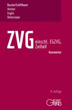 ZVG -Gesetz über die Zwangsversteigerung und Zwangsverwaltung - einschließlich EGZVG und ZwVwV -