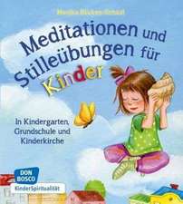 Meditationen und Stilleübungen für Kinder