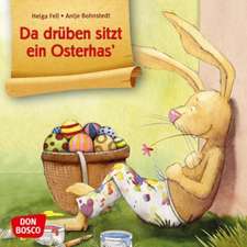 Da drüben sitzt ein Osterhas'