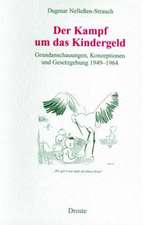 Der Kampf um das Kindergeld