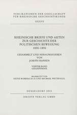 Rheinische Briefe und Akten zur Geschichte der politischen Bewegung 1830-1850