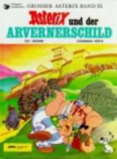 Asterix 11: Asterix und der Arvernerschild