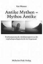 Antike Mythen - Mythos Antike