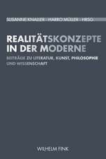 Realitätskonzepte in der Moderne