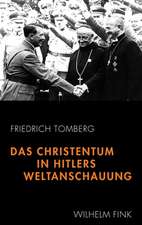 Das Christentum in Hitlers Weltanschauung