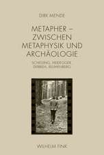 Metapher - Zwischen Metaphysik und Archäologie