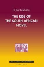 The Rise of the South African Novel