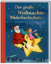 Der große Weihnachts-Bilderbuchschatz