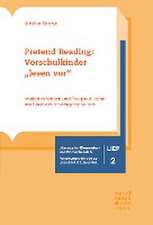 Pretend Reading: Vorschulkinder 