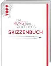 Die Kunst des Zeichnens Skizzenbuch