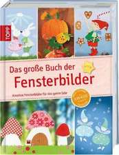 Das große Buch der Fensterbilder