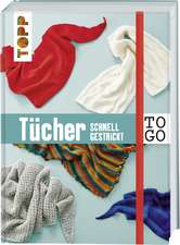 Stricken to go: Tücher