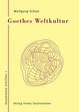 Goethes Weltkultur 1