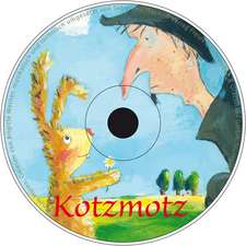 Kotzmotz der Zauberer - Ein Hörbuch