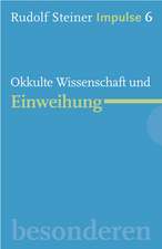 Okkulte Wissenschaft und Einweihung