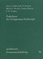 Praktikum der Gruppenpsychotherapie