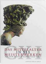 Das Mittelalter in 111 Meisterwerken