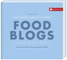 Foodblogs und ihre besten Rezepte