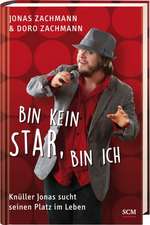 Bin kein Star, bin ich