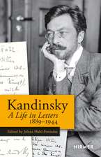 Kandinsky: A Life in Letters 1889–1944