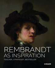 Impulse Rembrandt: Teacher, Strategist, Bestseller