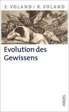 Evolution des Gewissens