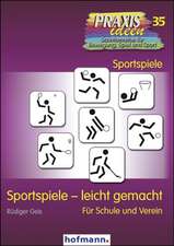 Sportspiele - leicht gemacht