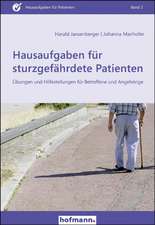 Hausaufgaben für sturzgefährdete Patienten