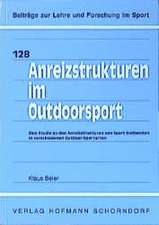 Anreizstrukturen im Outdoorsport