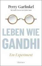 Leben wie Gandhi