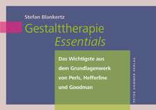 Blankertz, S: Gestalttherapie Essentials