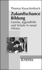 Zukunftschance Bildung