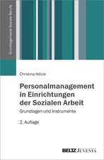 Personalmanagement in Einrichtungen der Sozialen Arbeit