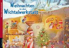 Weihnachten in der Wichtelwerkstatt