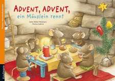 Advent, Advent, ein Mäuslein rennt