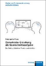 Demokratie-Erziehung als Querschnittsaufgabe