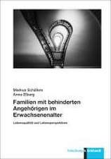 Familien mit behinderten Angehörigen im Erwachsenenalter