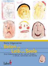 Beten mit Leib und Seele