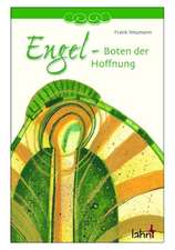 Engel - Boten der Hoffnung