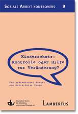 Kinderschutz: Kontrolle oder Hilfe zur Veränderung?