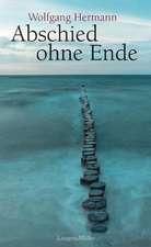 Abschied ohne Ende