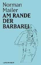 Am Rande der Barbarei