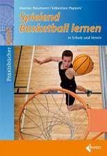 Spielend Basketball lernen in Schule und Verein