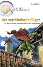 Der verräterische Pilger