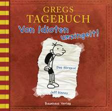 Gregs Tagebuch 1 - Von Idioten umzingelt!