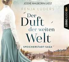 Der Duft der weiten Welt