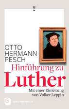 Hinführung zu Luther