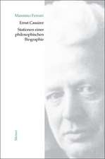 Ernst Cassirer. Stationen Einer Philosophischen Biographie: Martin Heidegger Und Roman Jakobson